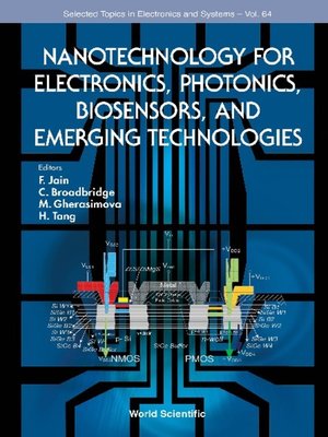 cover image of Nanotechnology For Electronics, Photonics, Biosensors, and Emerging Technologies
